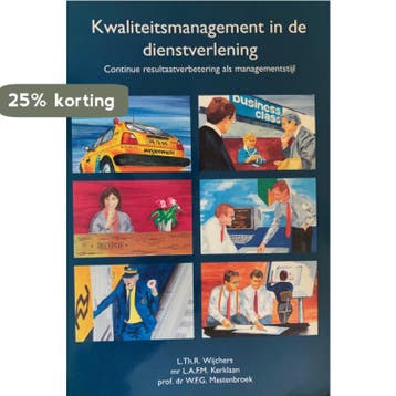 Kwaliteitsmanagement in de dienstverlening - L.A.F.M., Boeken, Verzenden, Gelezen, L.A.F.M. Kerklaan