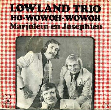 vinyl single 7 inch - Lowland Trio - Ho-wowoh-wowoh, Verzenden, Zo goed als nieuw, 7 inch, Nederlandstalig