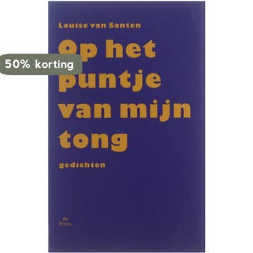 Op het puntje van mijn tong - L. van Santen 9789068016208, Verzenden, Gelezen, L. van Santen
