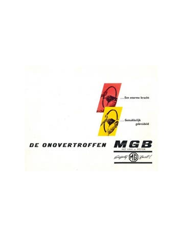 1962 MG MGB BROCHURE NEDERLANDS, Nieuw, Author