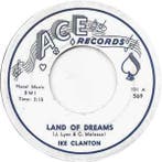 vinyl single 7 inch - Ike Clanton - Land Of Dreams / Show..., Verzenden, Zo goed als nieuw
