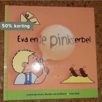 Eva En De Pinksterbel - M. van Grafhorst 9789073715844, Boeken, Verzenden, Zo goed als nieuw, M. van Grafhorst