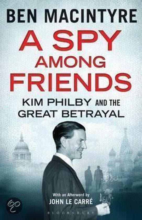 A Spy Among Friends 9781408851739 Ben Macintyre, Boeken, Taal | Engels, Gelezen, Verzenden