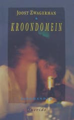 Kroondomein / Salamander / 735 9789021497358 Joost Zwagerman, Verzenden, Gelezen, Joost Zwagerman