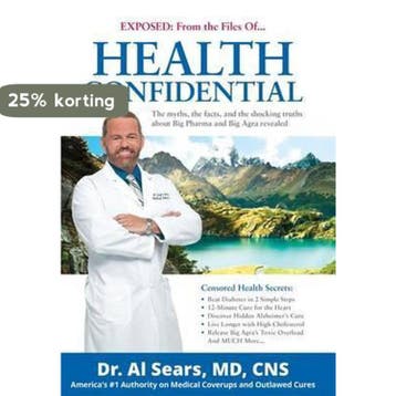 Health Confidential - Sears 9780996810203, Verzenden, Zo goed als nieuw, Sears