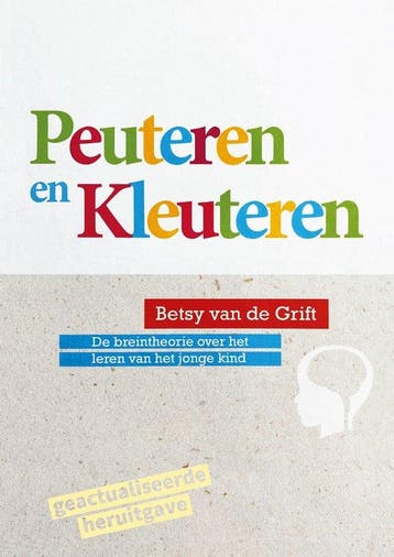 9789493303447 Peuteren en Kleuteren | Tweedehands, Verzenden, Zo goed als nieuw, Betsy van de Grift