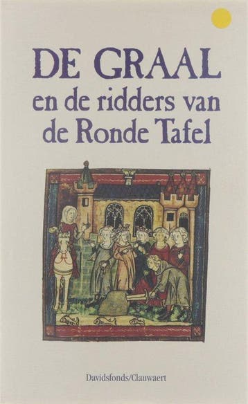 De Graal en de ridders van de Ronde Tafel - Janssens, Verzenden, Gelezen
