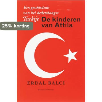 De kinderen van Attila 9789085420385 Erdal Balci, Verzenden, Gelezen, Erdal Balci