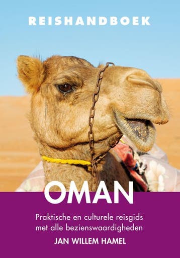 Oman / Reishandboek - Jan Willem Hamel 9789038926292, Boeken, Reisgidsen, Verzenden, Zo goed als nieuw, Jan Willem Hamel