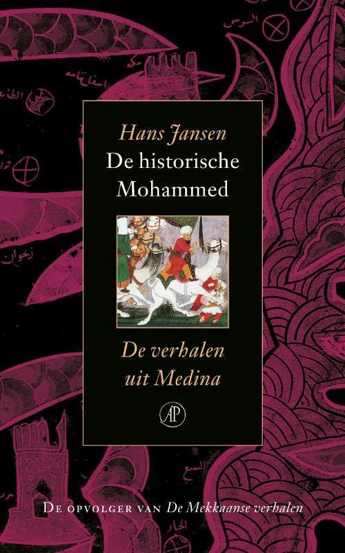 De verhalen uit Medina / De historische Mohammed / 2, Boeken, Geschiedenis | Wereld, Gelezen, Verzenden