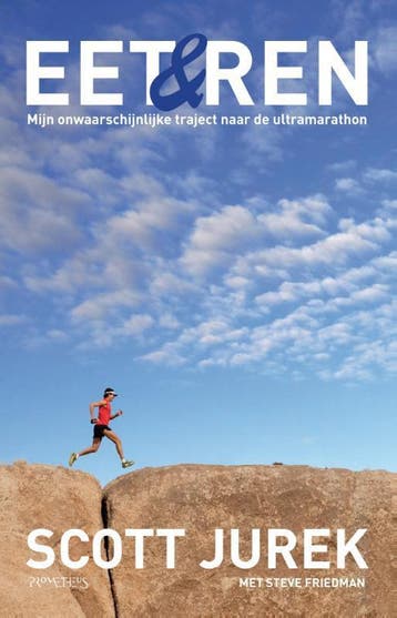 Eet & ren 9789044623017 Scott Jurek, Boeken, Verzenden, Zo goed als nieuw, Scott Jurek