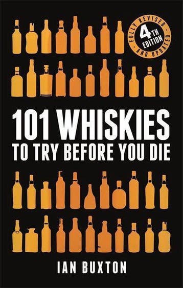 101 Whiskies to Try Before You Die Revised and Updated 4th, Verzenden, Zo goed als nieuw, Ian Buxton
