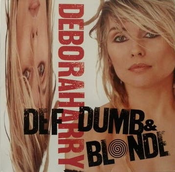 Deborah Harry - Def, Dumb and Blonde, Ophalen of Verzenden, Gebruikt
