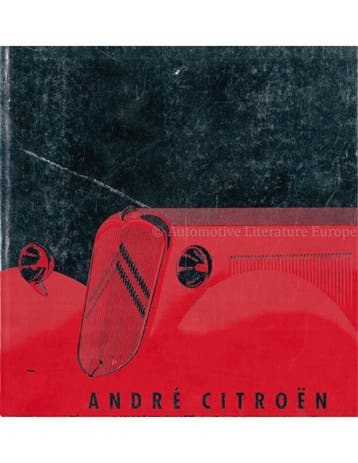 ANDRÉ CITROËN, Nieuw, Author