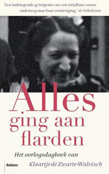 Alles ging aan flarden - Klaartje de Zwarte-Walvisch, Verzenden, Gelezen, Klaartje de Zwarte-Walvisch