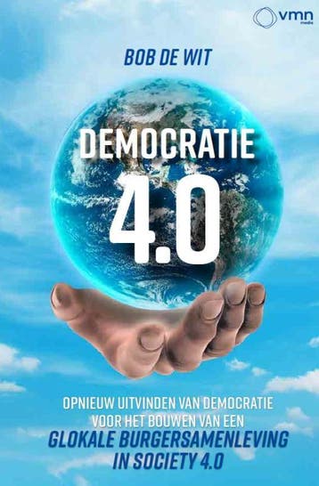 Democratie 4.0 | Bob Wit | Nieuw, Ophalen of Verzenden, Nieuw, Bob Wit