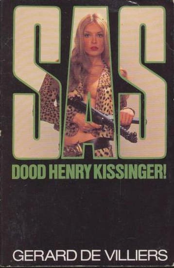 Dood Henry Kissinger! / SAS / 34 - Gérard de Villiers, Verzenden, Gelezen, Gérard de Villiers
