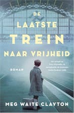 De laatste trein naar vrijheid (9789402704815), Verzenden, Nieuw