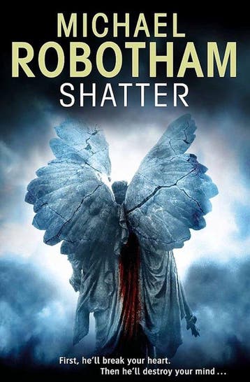 Shatter - Michael Robotham 9781847441782, Boeken, Verzenden, Gelezen, Michael Robotham