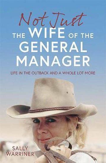Not Just the Wife of the General Manager - Sally Warriner, Verzenden, Gelezen, Sally Warriner