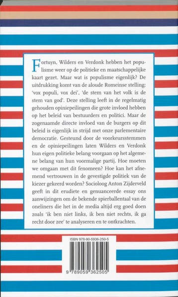 Populisme als politiek drijfzand 9789059362505, Verzenden, Zo goed als nieuw, Anton C. Zijderveld