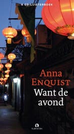 Anna Enquist - Want De Avond (luisterboek), Verzenden