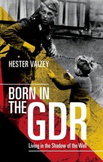 Born in the GDR - Hester Vaizey 9780198718741, Verzenden, Gelezen, Hester Vaizey