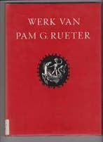WERK VAN PAM G RUETER 9789060116968 Bosters, Verzenden, Zo goed als nieuw, Bosters