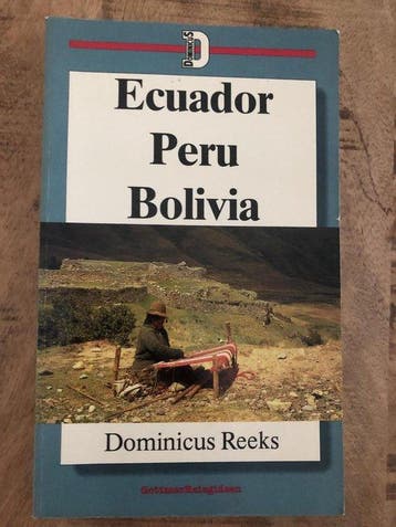 Ecuador peru bolivia - de Vries - Vries, Boeken, Verzenden, Gelezen