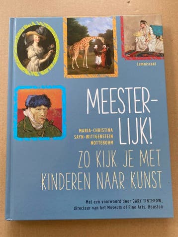 Meesterlijk! - Samen met Kinderen kijken naar Kunst - NIEUW, Verzenden, Zo goed als nieuw, Non-fictie