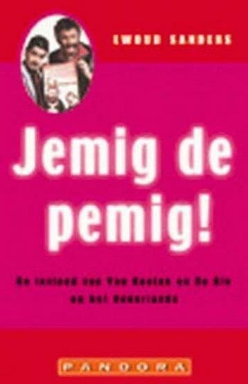 Jemig de pemig ! - Ewoud Sanders 9789025497798, Boeken, Verzenden, Gelezen, Ewoud Sanders