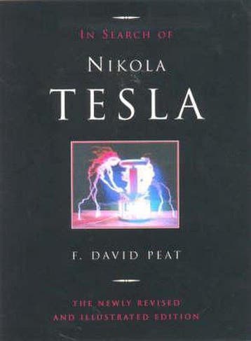In Search of Nikola Tesla - F. David Peat 9781853981173, Verzenden, Zo goed als nieuw, F. David Peat