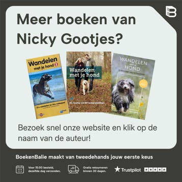 Wandelen met je hond 3 - Nicky Gootjes 9789018026455, Verzenden, Zo goed als nieuw, Nicky Gootjes