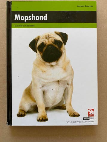 Handboek Mopshond - Opvoeding Voeding Bijzonderheden NIEUW, Verzenden, Zo goed als nieuw, Honden
