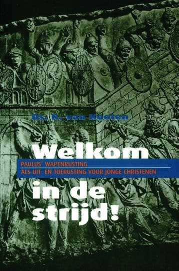Welkom in de strijd ! - R. van Kooten 9789058291448, Verzenden, Zo goed als nieuw, R. van Kooten