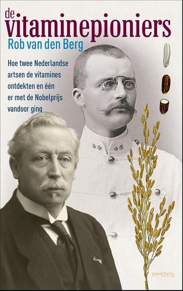 De vitaminepioniers | 9789044654400 | Rob van den Berg, Zo goed als nieuw, Rob van den Berg