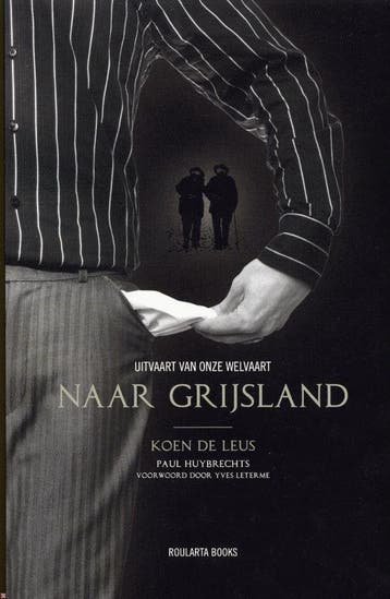 Naar Grijsland - K. de Leus 9789054669135, Verzenden, Gelezen, K. de Leus