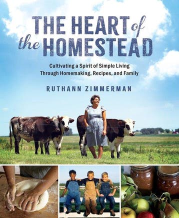 9780736989763 The Heart of the Homestead, Verzenden, Nieuw, RuthAnn Zimmerman