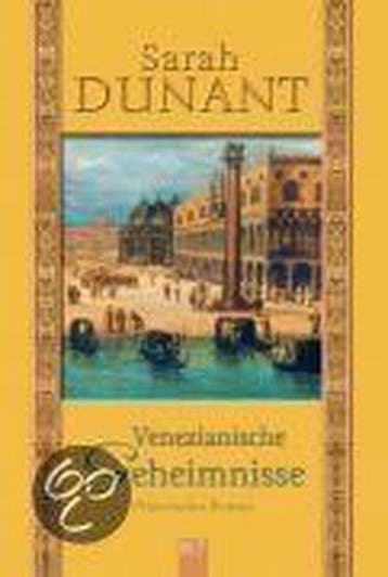 Venezianische Geheimnisse 9783404923014 Sarah Dunant, Verzenden, Gelezen, Sarah Dunant