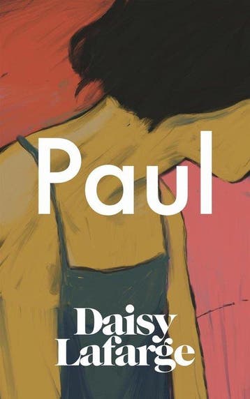 Paul - Daisy Lafarge 9781783786350, Verzenden, Gelezen, Daisy Lafarge