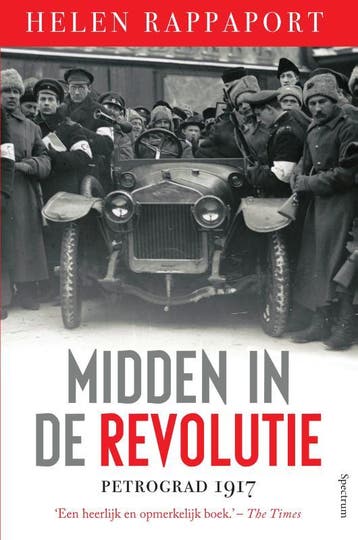 Midden In De Revolutie | Helen Rappaport & Ronnie Boley, Boeken, Ophalen of Verzenden, Gelezen, Helen Rappaport & Ronnie Boley