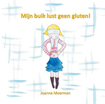 Mijn buik lust geen gluten! - Joanne Moerman 9789491337895, Boeken, Verzenden, Gelezen, Joanne Moerman
