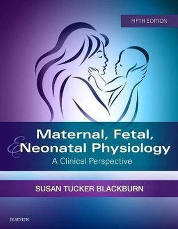Maternal, Fetal, & Neonatal Physiology - Susan Blackburn, Verzenden, Gelezen, Susan Blackburn
