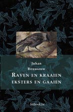 9789082985672 Raven en kraaien, eksters en gaaien, Verzenden, Nieuw, Johan Boussauw