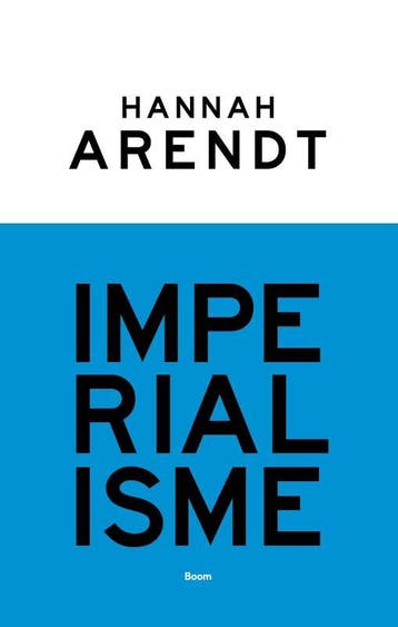 Imperialisme | Hannah Arendt | Nieuw, Ophalen of Verzenden, Nieuw, Hannah Arendt