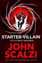 Starter Villain 9781509835423 John Scalzi, Verzenden, Zo goed als nieuw, John Scalzi