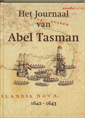 Het Journaal van Abel Tasman 1642-1643 | 9789040082054 |, Ophalen of Verzenden, Zo goed als nieuw, ROEPER, Vibeke & WILDEMAN, Diederick