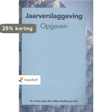 Jaarverslaggeving opgaven - Peter Epe 9789001590796, Boeken, Verzenden, Zo goed als nieuw, Peter Epe