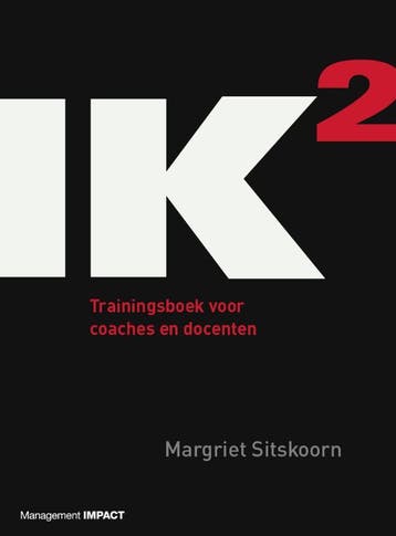 IK2 Trainingsboek voor coaches en docenten / Trainingsboek, Verzenden, Zo goed als nieuw, Margriet Sitskoorn