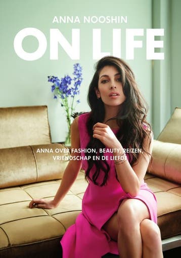 On life - Anna Nooshin 9789000351244, Verzenden, Zo goed als nieuw, Anna Nooshin